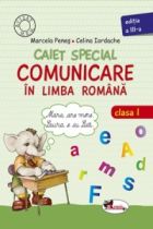 Caiet special de comunicare in limba romana pentru clasa pregatitoare si clasa I Elefantelul