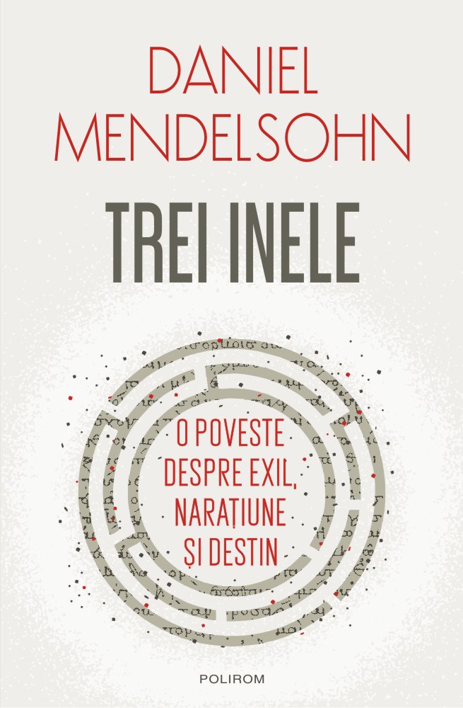 Trei inele. O poveste despre exil, naratiune si destin
