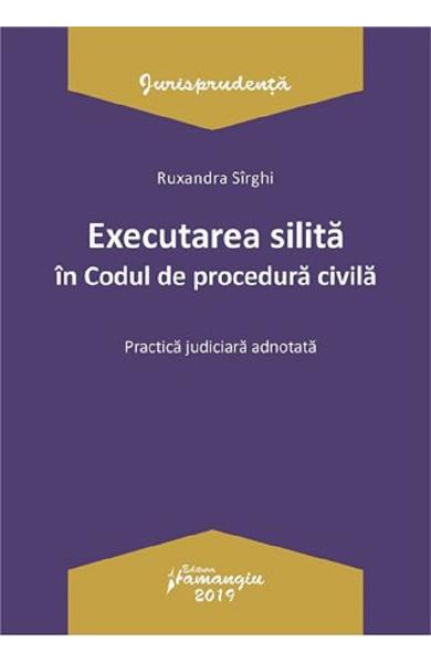 Executarea silita in Codul de procedura civila