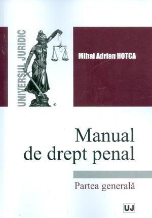 Manual de drept penal. Partea generala