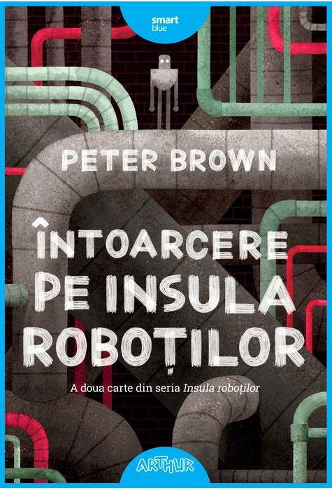 Intoarcere pe insula robotilor