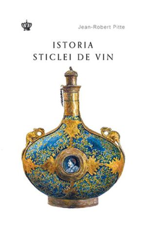 Istoria sticlei de vin