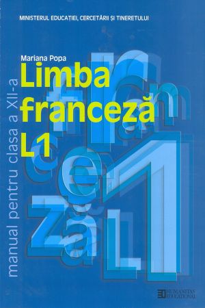Limba Franceza L1. Manual pentru clasa XII-a