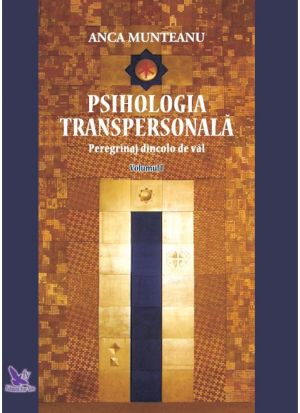 Psihologia transpersonala vol. 2