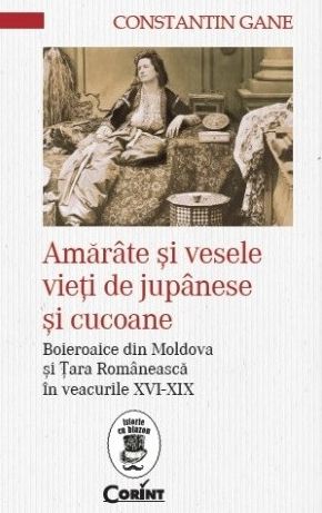 Amarate si vesele vieti de jupanese si cucoane