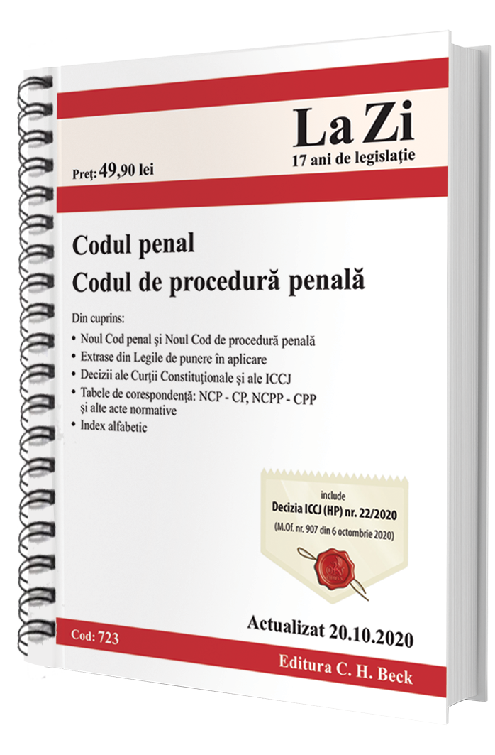 Codul penal si Codul de procedura penala. Actualizat la 20.10.2020