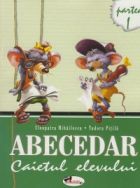 Abecedar. Caietul elevului. de Cleopatra Mihailescu si Tudora Pitila, 2 parti