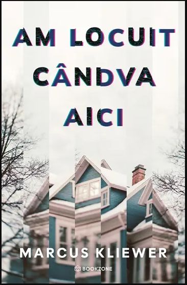 Am locuit candva aici