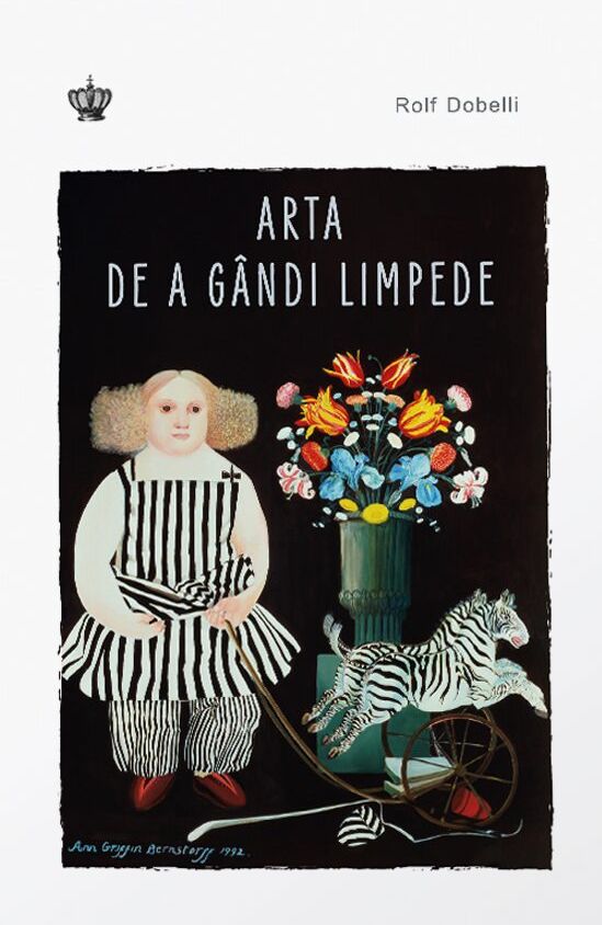 Arta de a gândi limpede