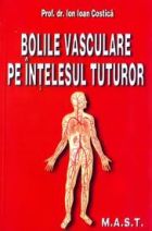Bolile vasculare pe intelesul tuturor
