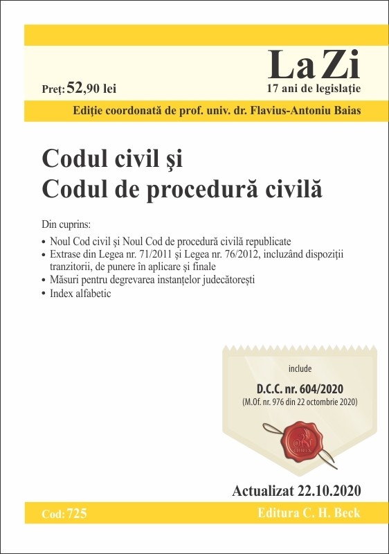 Codul civil si Codul de procedura civila. Actualizat la 22.10.2020