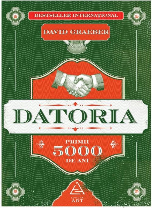 Datoria. Primii 5000 de ani