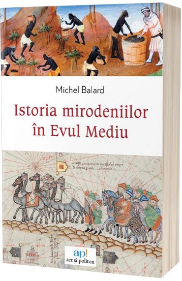 Istoria mirodeniilor în Evul Mediu