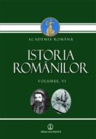 Istoria Romanilor Volumul 6
