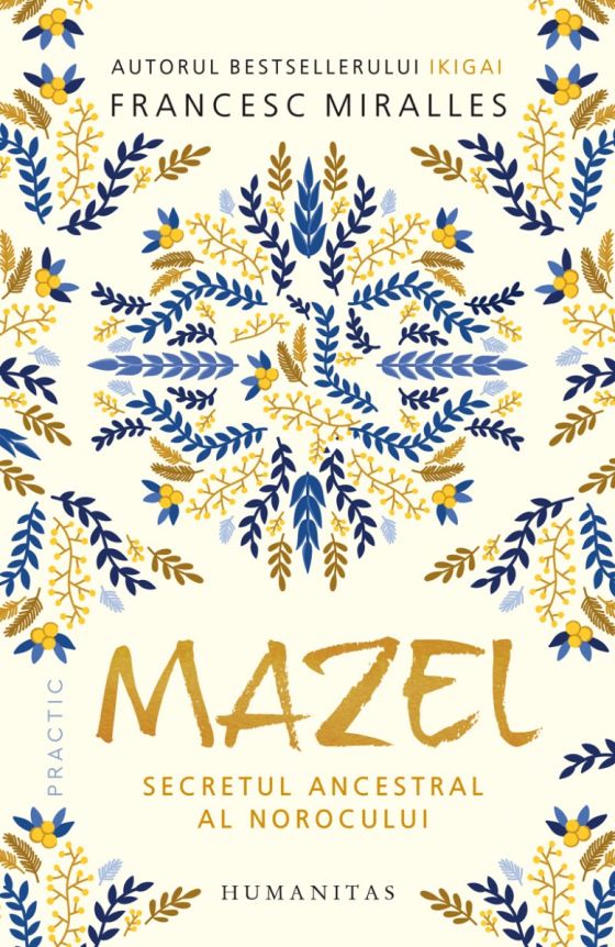 Mazel. Secretul ancestral al norocului