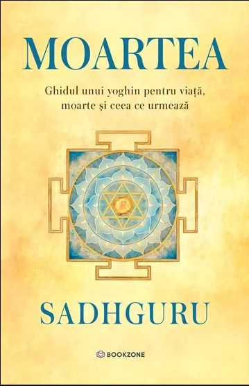 Moartea. Ghidul unui mistic ceea ce urmează