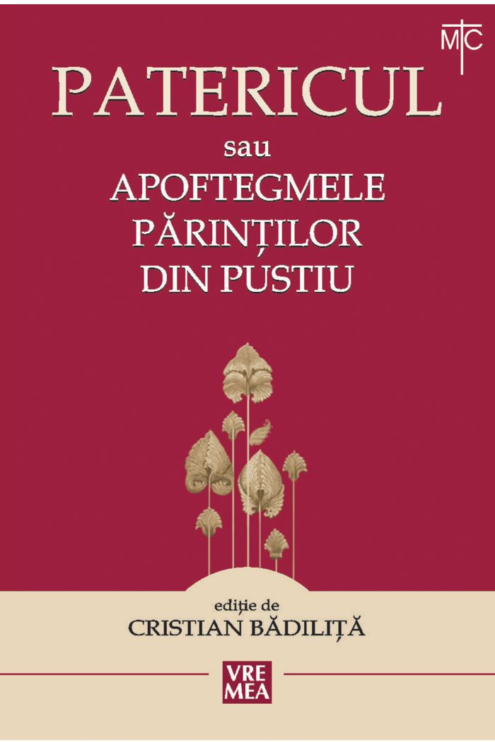 Patericul sau Apoftegmele Părinţilor din pustiu