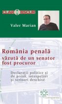 Romania Penala, vazuta de un senator, fost procuror