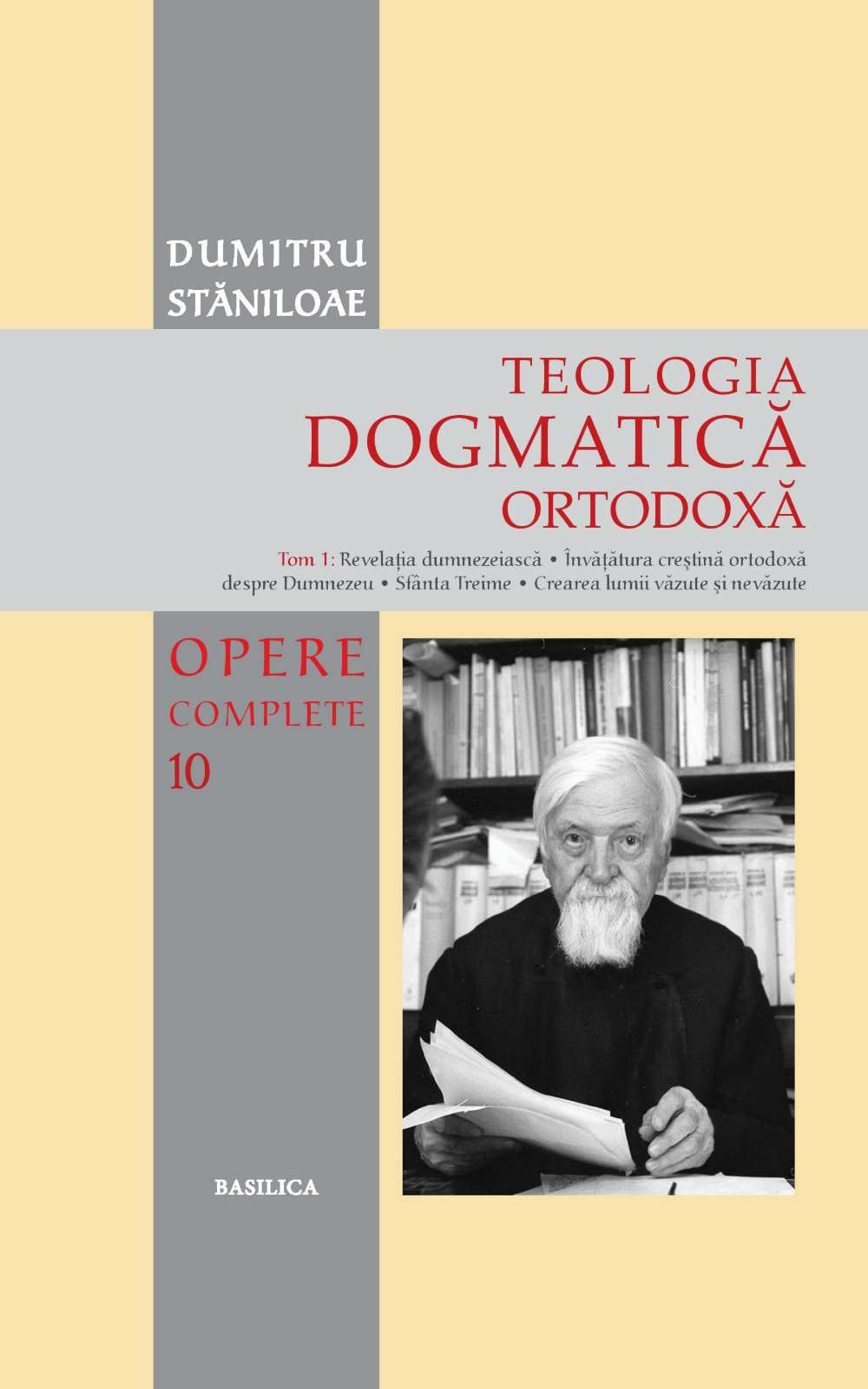 Teologia Dogmatică Ortodoxă. Tom 1