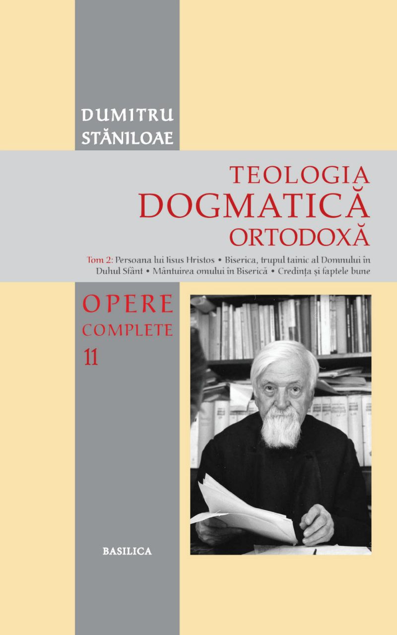 Teologia Dogmatică Ortodoxă. Tom 2
