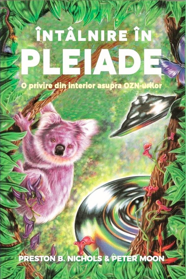 Întâlnire în Pleiade. O privire din interior asupra OZN-urilor