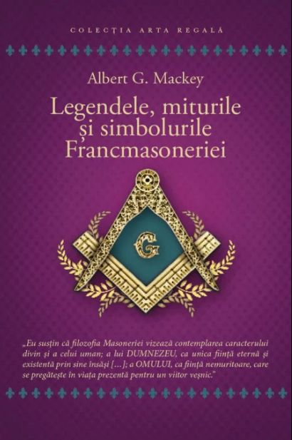 Legendele, miturile si simbolurile Francmasoneriei