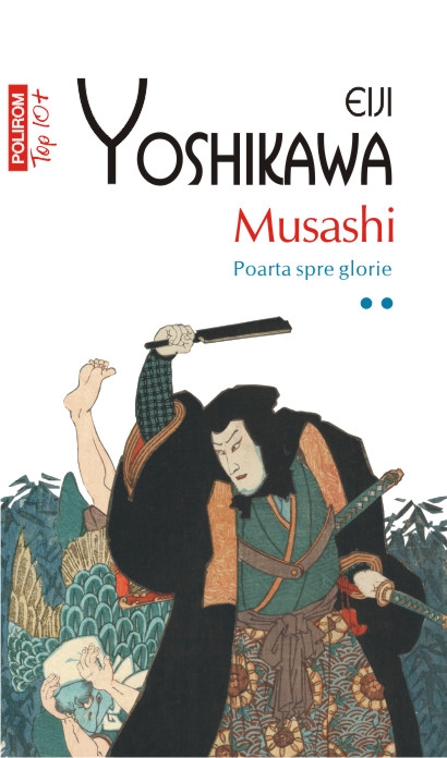Musashi, volumul 2. Poarta spre glorie