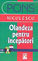 Olandeza pentru incepatori. Manual cu CD audio