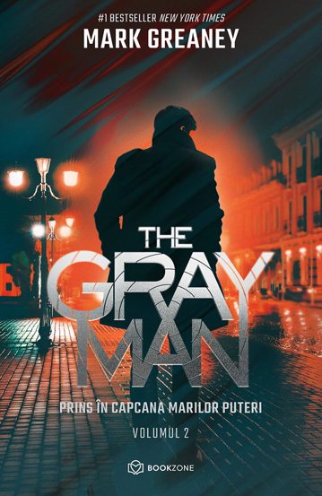The Gray Man 2. Prins in capcana marilor puteri
