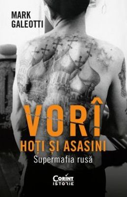 Hoti si asasini. VORI Supermafia rusa